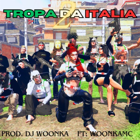 TROPA DA ITALIA 2 | Boomplay Music