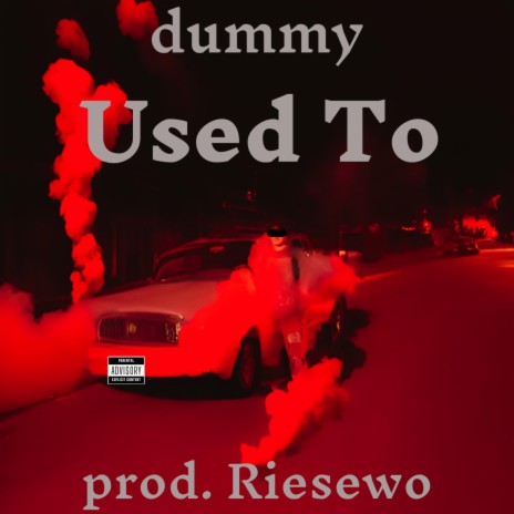 Used To ft. Riesewo | Boomplay Music