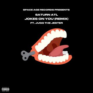 Jokes On You (Remix)