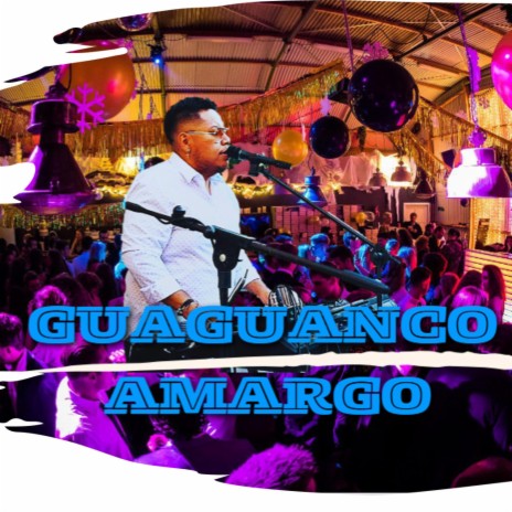 Guaguanco amargo | Boomplay Music