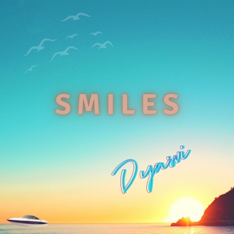 Smiles | Boomplay Music