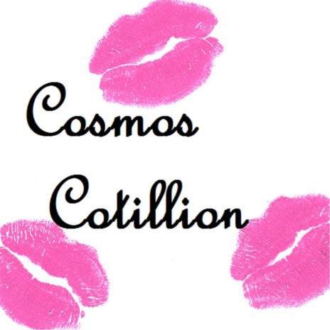 Cosmos Cotillion | Boomplay Music