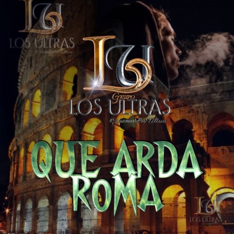 Que Arda Roma | Boomplay Music