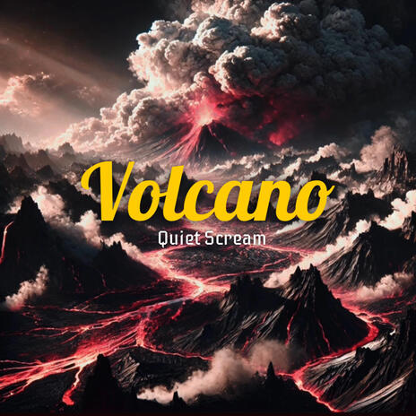 Volcano | Boomplay Music