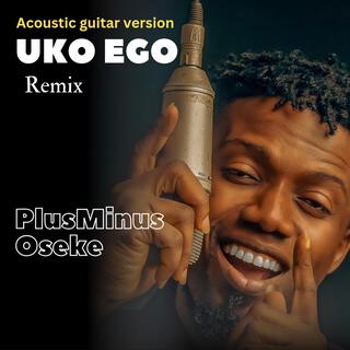 UKO EGO (Acoustic Version)