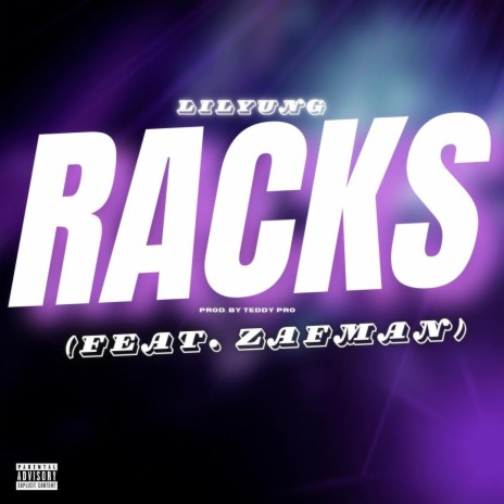 RACKS ft. Teddy Pro & Zafman | Boomplay Music