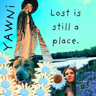 Lost is still a place.