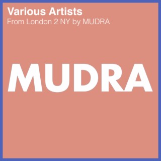 From London 2 NY by MUDRA
