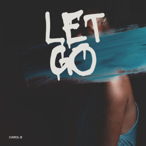 Let go (2023 Remastered Version) | Boomplay Music