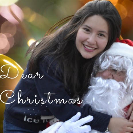 Dear Christmas | Boomplay Music