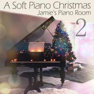 A Soft Piano Christmas 2