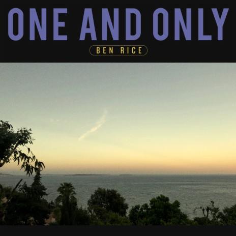 One and Only | Boomplay Music