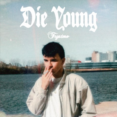 Die Young ft. Cobalto Drew | Boomplay Music