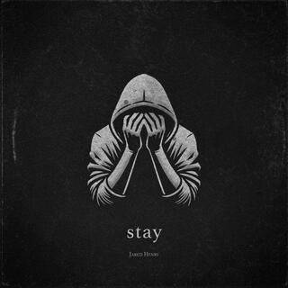 Stay