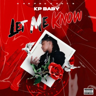 Let Me Know (Radio Edit)
