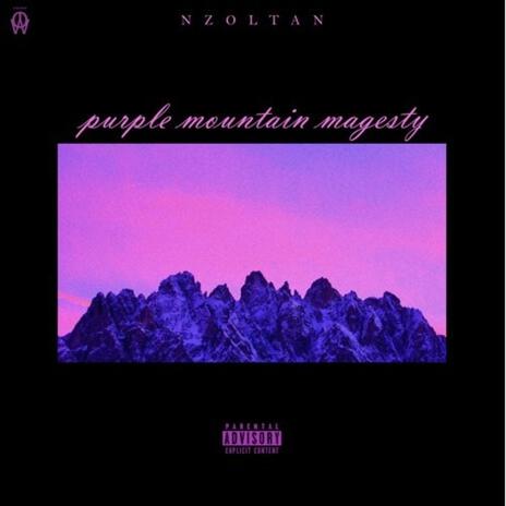 PURPLE MOUNTAIN MAJESTY | Boomplay Music