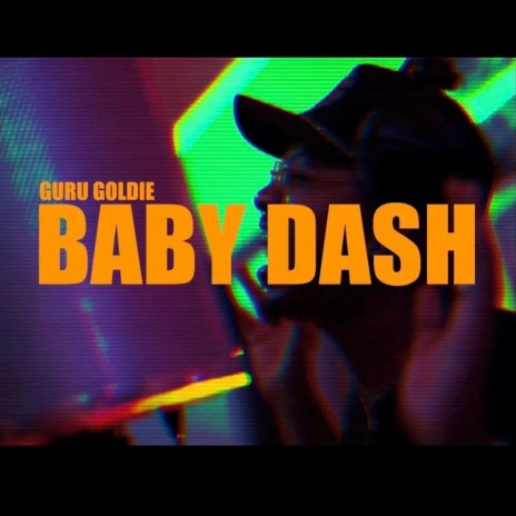 Baby Dash | Boomplay Music