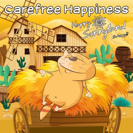 Carefree Happiness | Boomplay Music