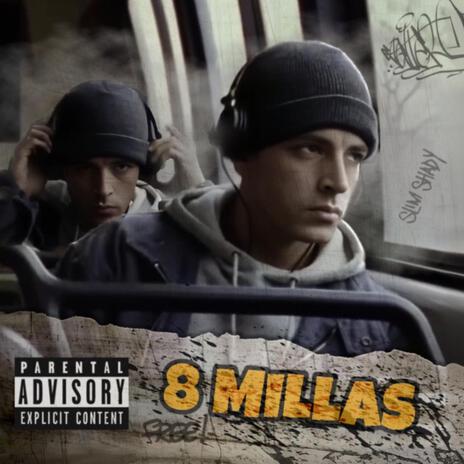 8Millas | Boomplay Music