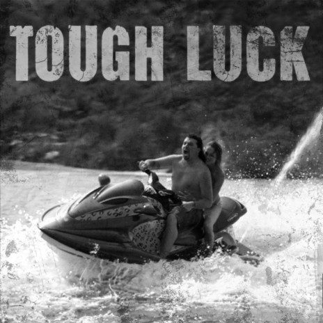 Tough Luck ft. The Loungeroom Activists | Boomplay Music