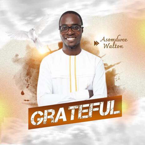 Grateful | Boomplay Music