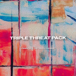 Triple Threat Pack
