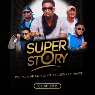 Super Story (Chapter 8)