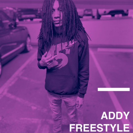 Addy Freestyle | Boomplay Music
