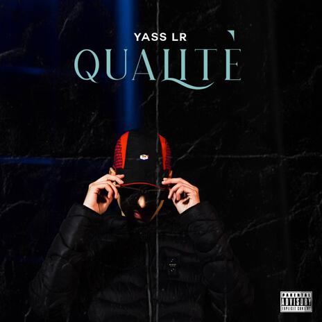 Qualitè | Boomplay Music