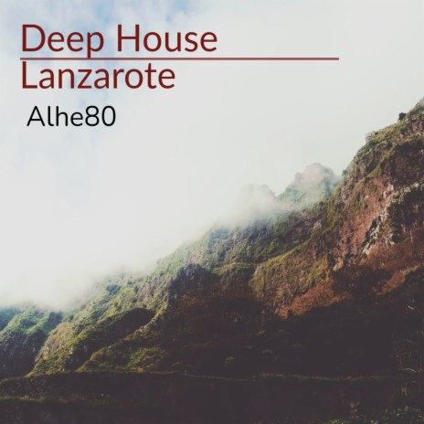 Deep House Lanzarote