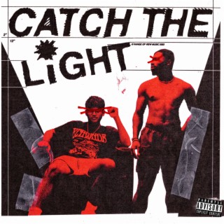 Catch the Light