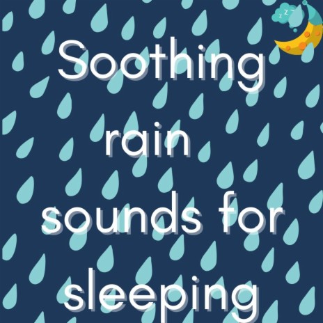 Rain Sounds to sleep