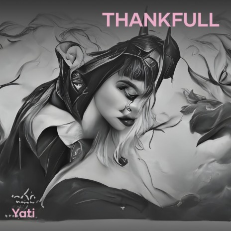 Thankfull | Boomplay Music