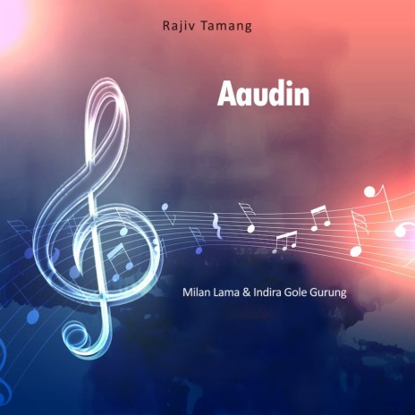 Aaudin Semari ft. Indira Gole Gurung | Boomplay Music