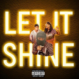 Let It Shine