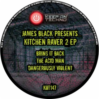 Kitchen Raver 2 EP