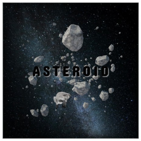 Asteroid | Boomplay Music