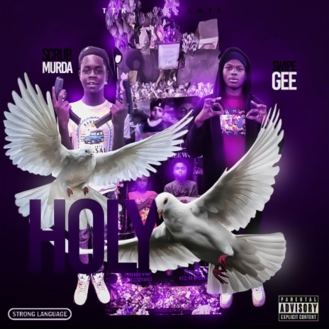 Holy ft. Scrub Murda | Boomplay Music