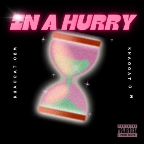 IN A HURRY | Boomplay Music