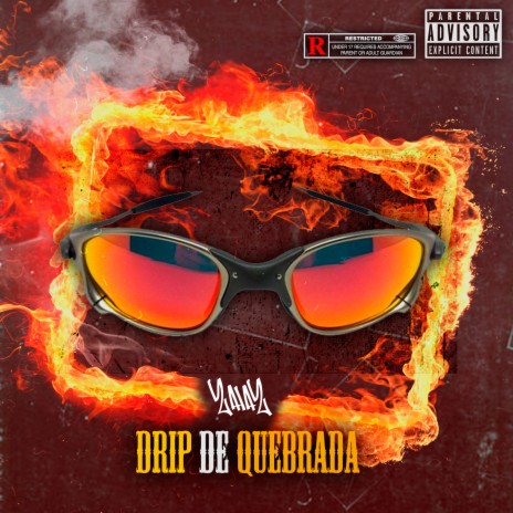 DRIP DE QUEBRADA | Boomplay Music