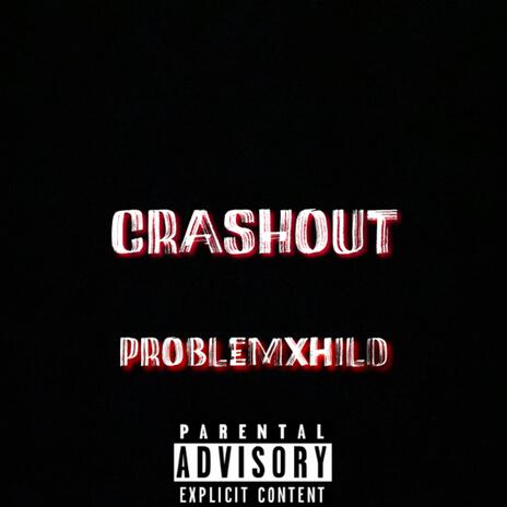 CrashOut | Boomplay Music