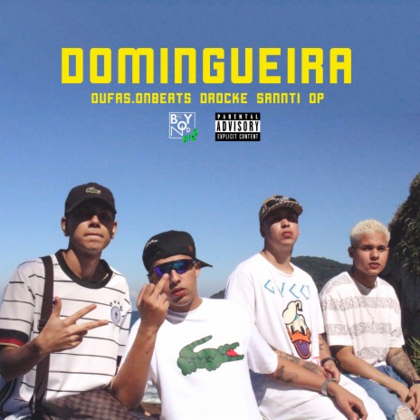 Domingueira ft. MC Sannti & DP Mc | Boomplay Music