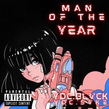 Man Of The Year ft. YDC.SvKe | Boomplay Music