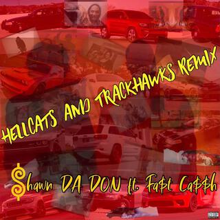 Hellcats an Track Hawks (remix)