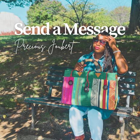 Send a Message | Boomplay Music