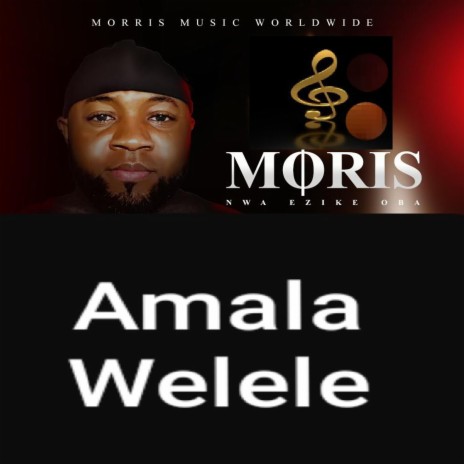 Amala Welele | Boomplay Music