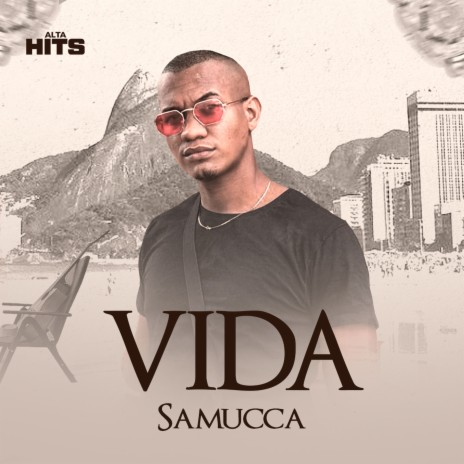 Vida ft. Samucca | Boomplay Music