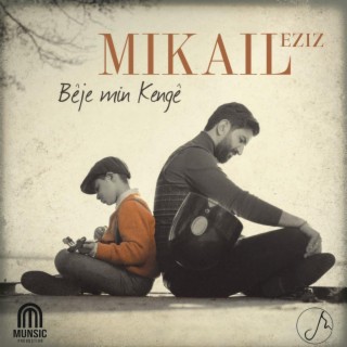 Bêje min Kengê lyrics | Boomplay Music