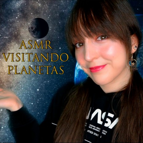 Asmr Te Muestro los Planetas en el Cielo Nocturno | Boomplay Music