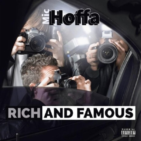 Rich & Famous | Boomplay Music